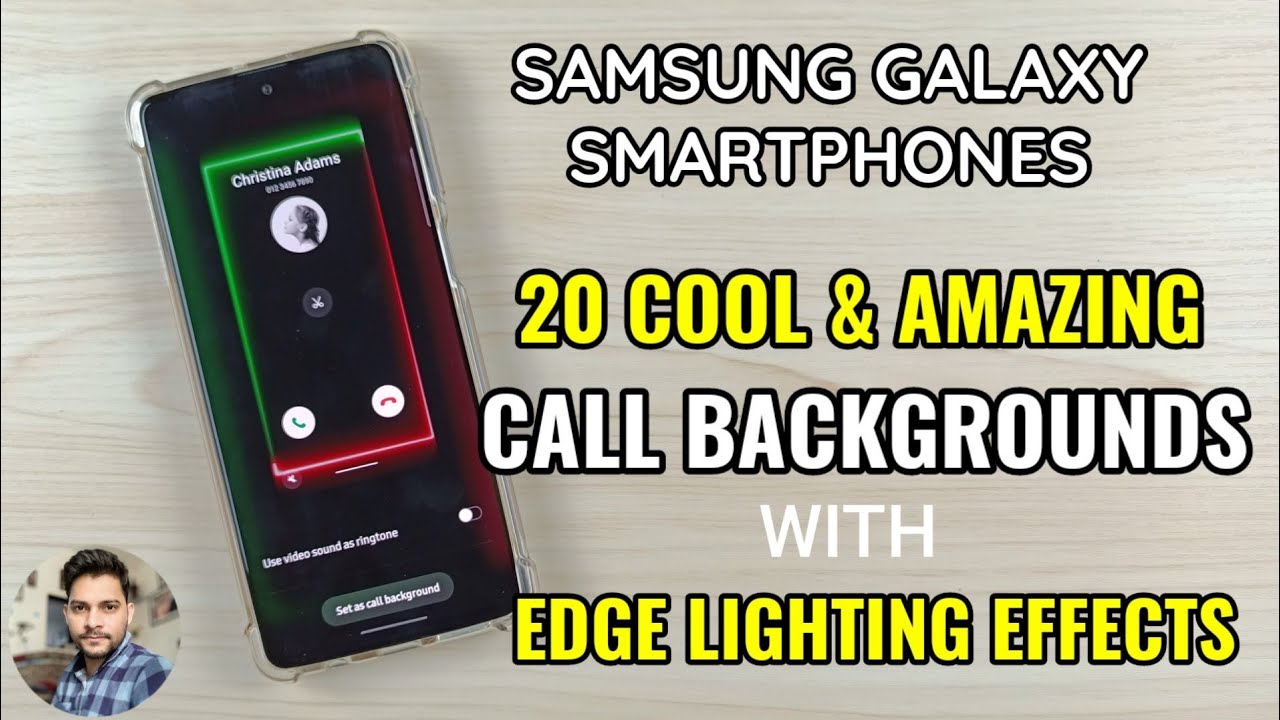 Samsung Galaxy Smartphones : Top 20 Call Backgrounds With Lighting Effects  - YouTube