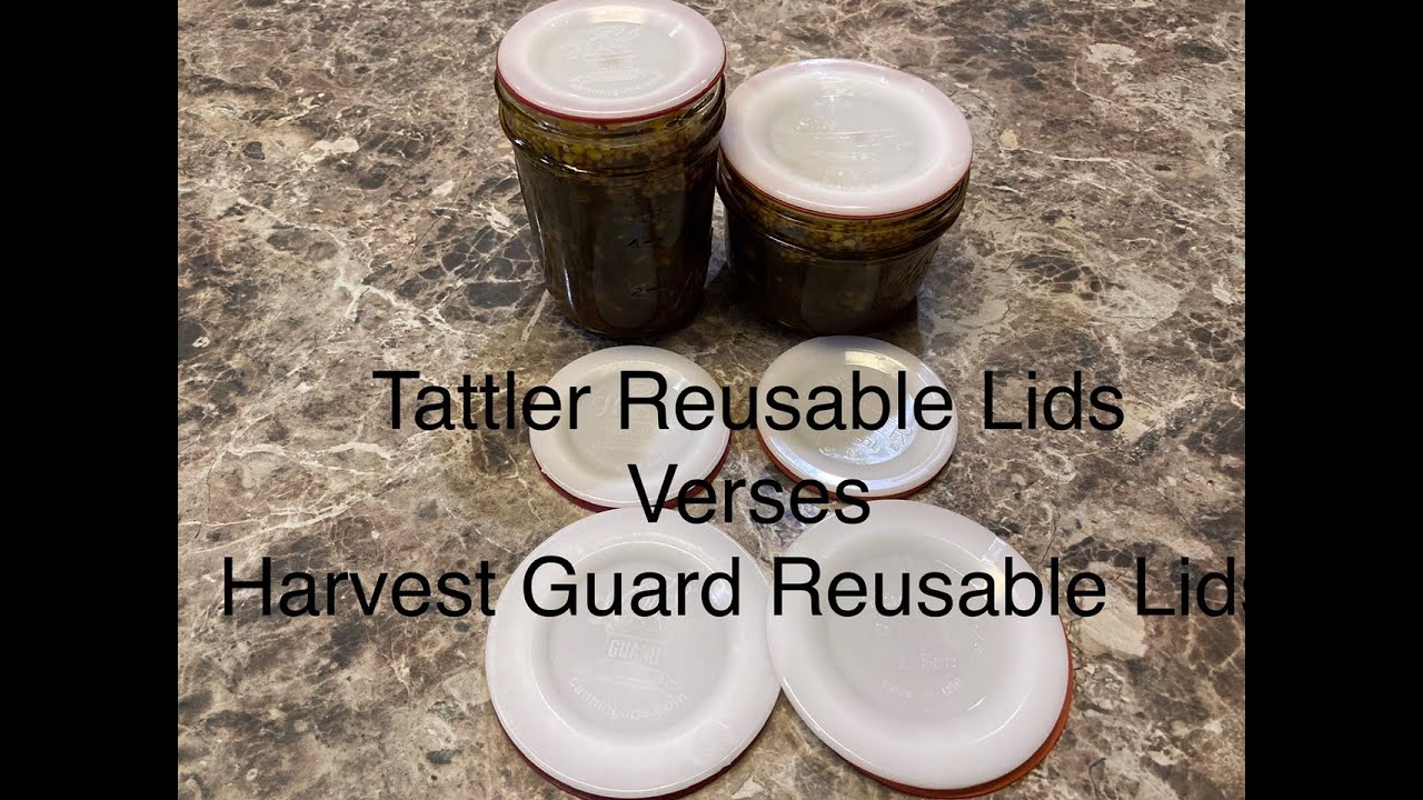 Tattler Reusable Canning Lids vs. Harvest Guard Reusable Canning Lids YouTube