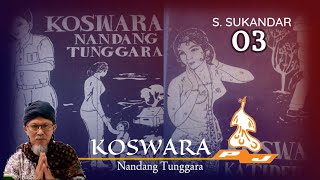 KOSWARA  - Dongéng pasosoré. Séri ka 03