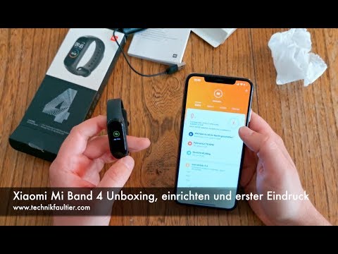 Xiaomi Mi Band 4 Unboxing, einrichten und erster Eindruck