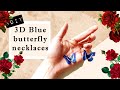 💙🦋 Blue butterfly necklaces DIY | Jewelry making | Summer accessory 🦋💙