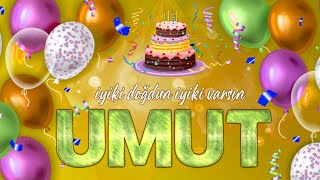 İyi ki Doğdun UMUT - İsmine Özel Doğum Günü Şarkısı ( 2022 Yeni ) Resimi