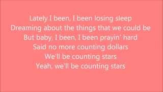 Counting Stars ~ OneRepublic ~ Lyrics