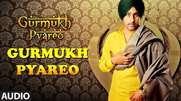 Geeta Zaildar: Gurmukh Pyareo (Audio) | New Song 2014