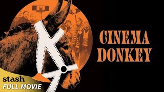 Cinema Donkey | Satire Comedy | Full Movie | Humanity Reflected in the Eyes of a Donkey
