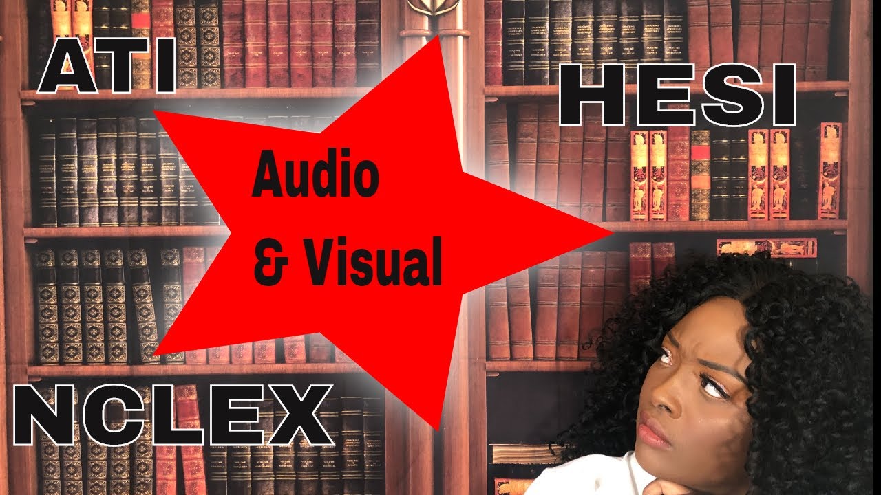Audio and Visual Practice for NCLEX, ATI and HESI - YouTube