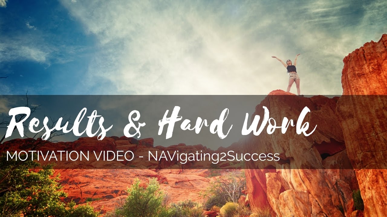 Motivational Video - Results & Hard Work - YouTube