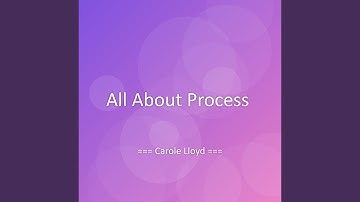 All About Process