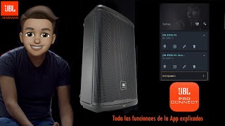 JBL EON 700 Explicando la App JBL Pro Connect, Todo lo que puedes configurar [Español]