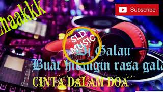 Dj paling galau (cocok diputar pas baru putus cinta)