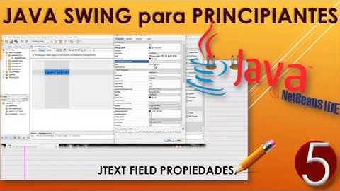 05.- Java Swing : JTextField Propiedades Principales