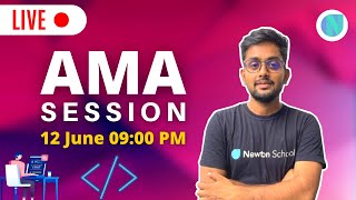 LIVE AMA Session! | Newton School