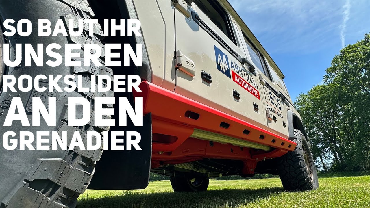 ANBAUANLEITUNG Abenteuer4x4 Rockslider für den INEOS Grenadier