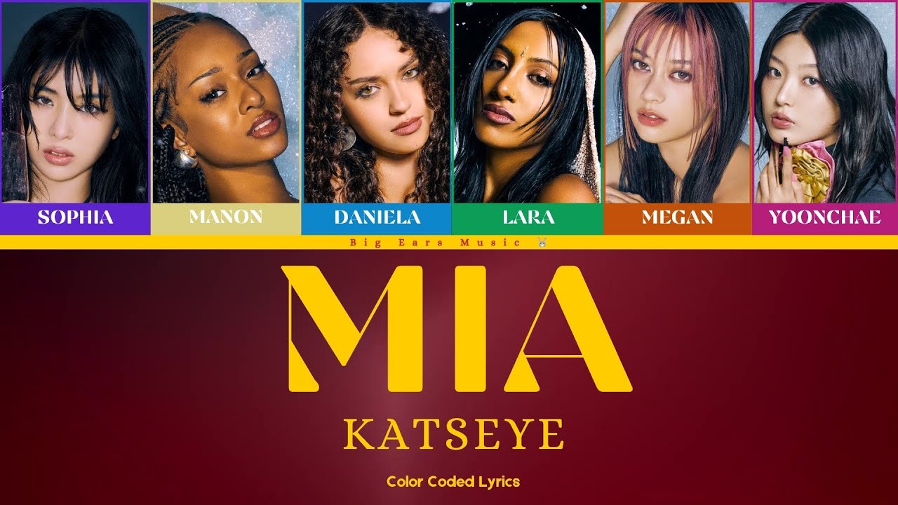 KATSEYE (캣츠아이) - 'M.I.A' (Color Coded Lyrics) [4K Video]