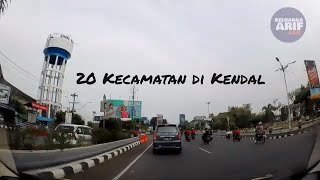 20 Kecamatan di Kabupaten Kendal Jawa Tengah | Tersempit - Terluas
