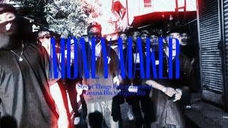 Street Thugs - Money Maker (Official Music Video)