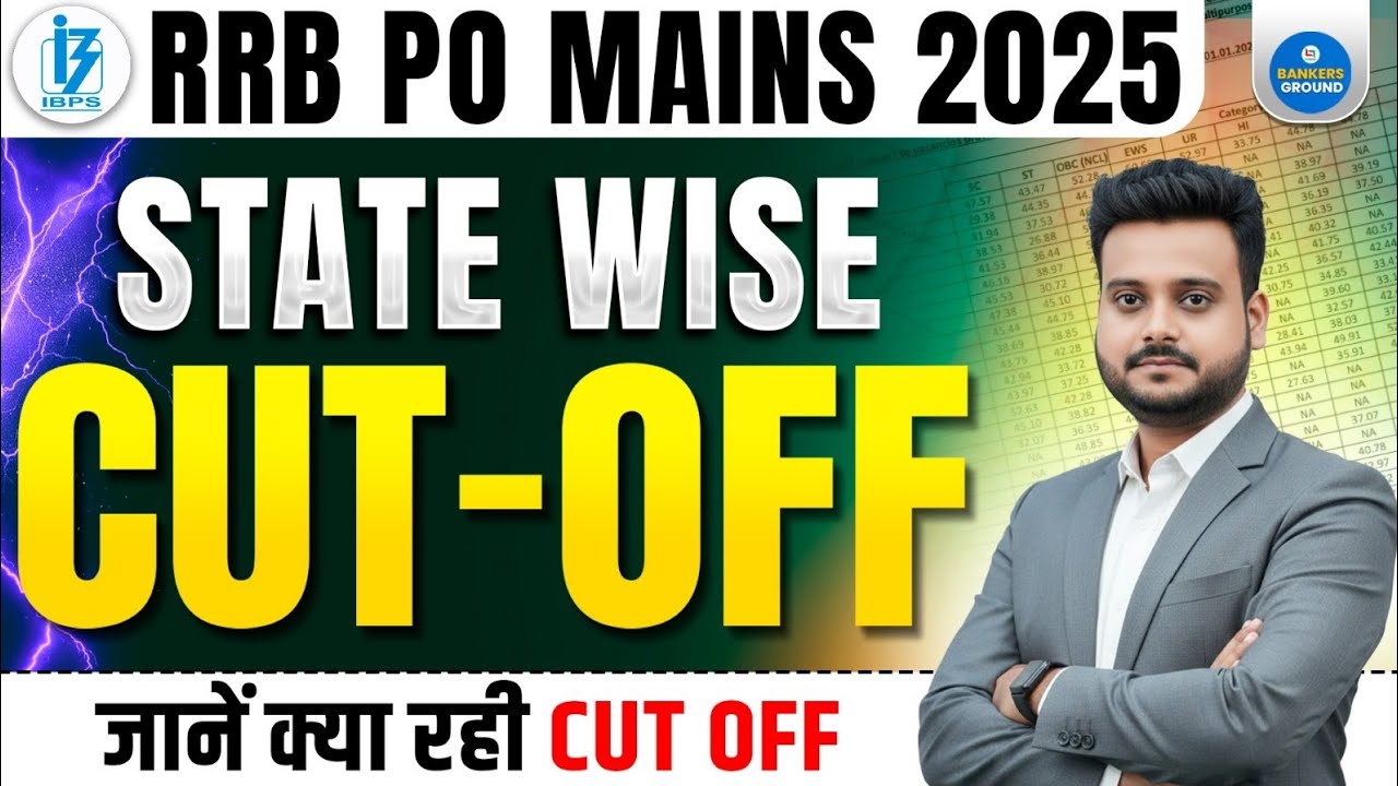 RRB PO Mains 2025 State Wise Cut Off | Category & State Cut Off Marks | IBPS RRB PO