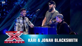 Kári & Jonah Blacksmith synger ‘Daughter of Jonah & House on Fire’ (Finale) | X Factor 2022 | TV 2