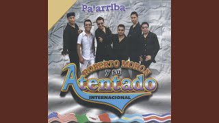 Roberto Moron y Su Atentado Internacional - Topic