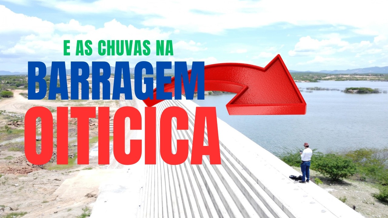 🚨🚨Barragem de Oiticica como você nunca viu após as chuvas na região