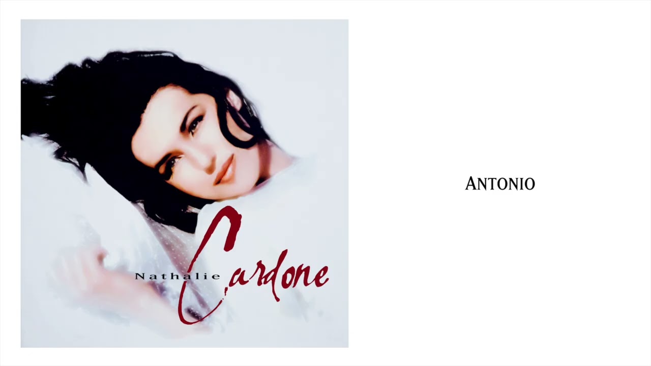 Watch Nathalie Cardone - Antonio on YouTube Watch Nathalie Cardone - Antonio on YouTube