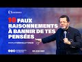 10 FAUX RAISONNEMENTS À BANNIR DE TES PENSÉES PAST MARCELLO TUNASI 19 10 25 10 FAUX RAISONNEMENTS À BANNIR DE TES PENSÉES PAST MARCELLO TUNASI 19 10 25