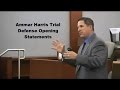 Ammar Harris Trial Defense Opening Statements 10 15 15 Ammar Harris Trial Defense Opening Statements 10 15 15