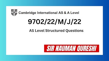 As Physics May-June 2022 P22 Solved [ 9702/22/M/J/22]