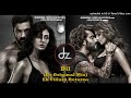 Dil dz original mix ek villain returns iglesias ft dj zabbi remix maneteranaamdilrak.iya remix