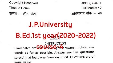 J.P.University B.Ed.1st Year Question 2021।।Language across the curriculum।।Course-4।।2020-2022 Jai