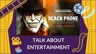 Talk About Entertainment - The Black Phone, Heaven, Peaky Blinders and Mirchi Musically High