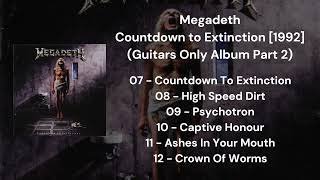 Megadeth - Countdown To Extinction 1992 Guitars Only Album Part 2