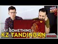 KZ Tandingan - Say Something | Reaction (Mesmerizing)