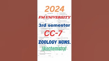 +3 3rd semester CC-7 Biochemistry Paper #zoology honors #fmuniversity 2024 #pyq
