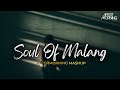 Soul of Malang - Malang Mashup - Aftermorning - Chal Ghar Chalein Remix