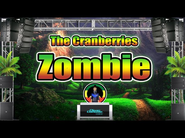 The Cranberries  -  Zombie Reggae Remix (Luciana Zogbi) FT.  Dj Jhanzkie 2021 class=