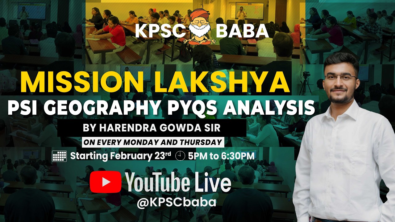 PSI Geography PYQ Analysis | IASBaba | By Harendra Gowda Sir