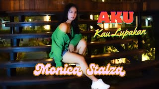 Download Lagu Monica Stalza - Aku Kau Lupakan (Official Music Video) MP3 Download Lagu Monica Stalza - Aku Kau Lupakan (Official Music Video) MP3