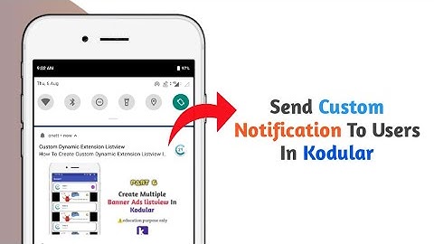 How to send custom notification to users in kodular