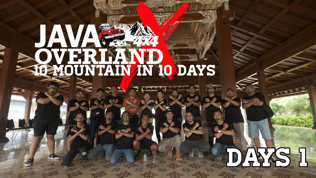JAVA OVERLAND 4X4 | 10 MOUNTAINS IN 10 DAYS | DAYS 1 - YouTube