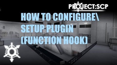 PSCP|How to configure plugin kit (function hook)|PROJECT:SCP