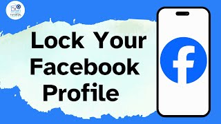 How to Lock Your Facebook Profile in Android or iPhone screenshot 5