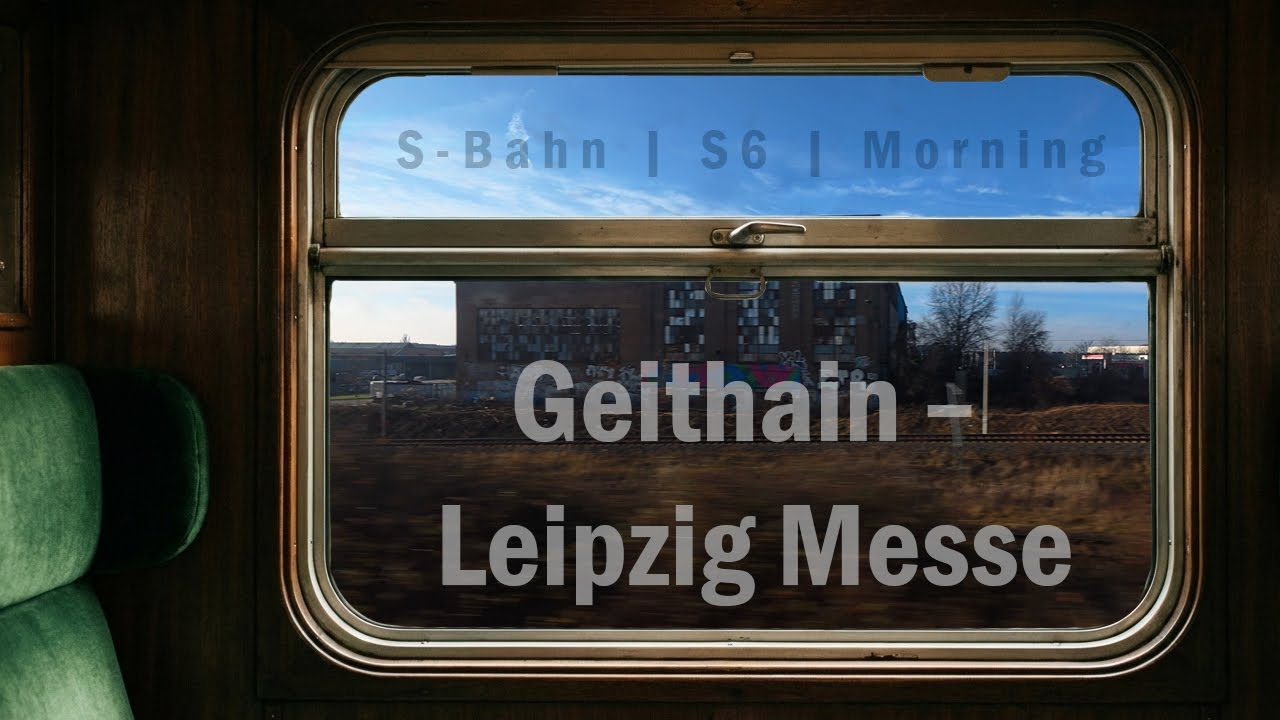 Geithain – Leipzig Messe | S-Bahn S6 | Morning | Train Window POV