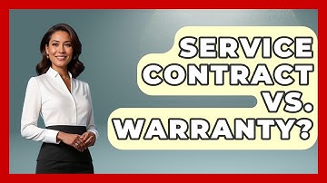 Service Contract Vs. Warranty? - Customer Support Coach