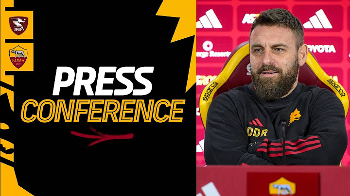 🟨 LIVE 🟥 La conferenza stampa di Daniele De Rossi alla vigilia di Salernitana-Roma
