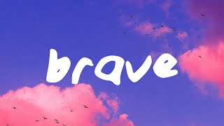 Ella Henderson - Brave (Lyrics)