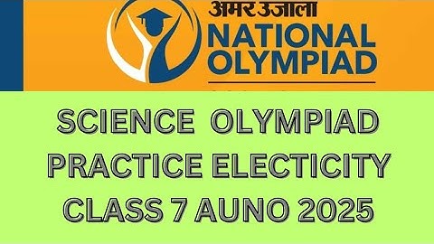 Amar Ujala National Olympiad 2025 class 7 preparation for Science Olympiad 2025 #class7 #science #p
