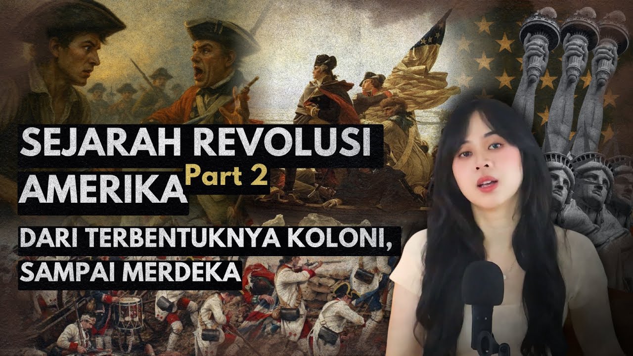 Kisah Dibalik Kemerdekaan Amerika #SejarahDunia