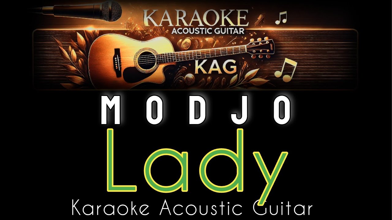 Lady - Modjo acoustic karaoke guitar #acoustickaraoke #karaoke #lyrics ...