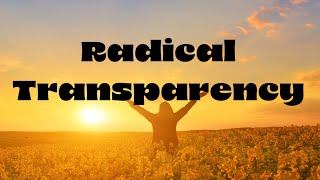 Disrupt Happiness - Radical Transparency